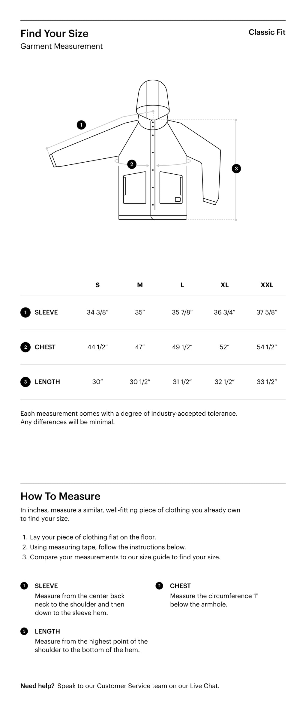 Herschel Supply Co. Men's Size Guide for a Rain Jacket. S: Chest 37-39, Waist 31-33. M: Chest 39-41, Waist 33-35. L: Chest 41-44, Waist 35-38. XL: Chest 44-46, Waist 38-40. XXL: Chest 46-48, Waist 40-42.